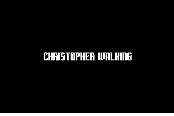 Chrostopher Walking